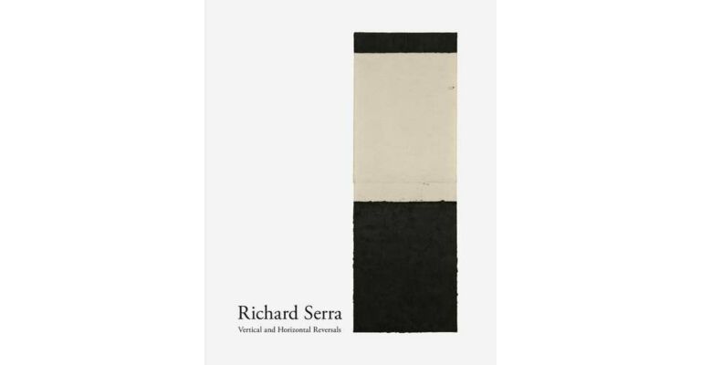 Richard Serra. Vertical and Horizontal Reversals