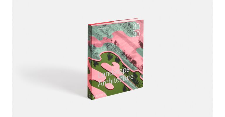 Landscape Architecture 30:30