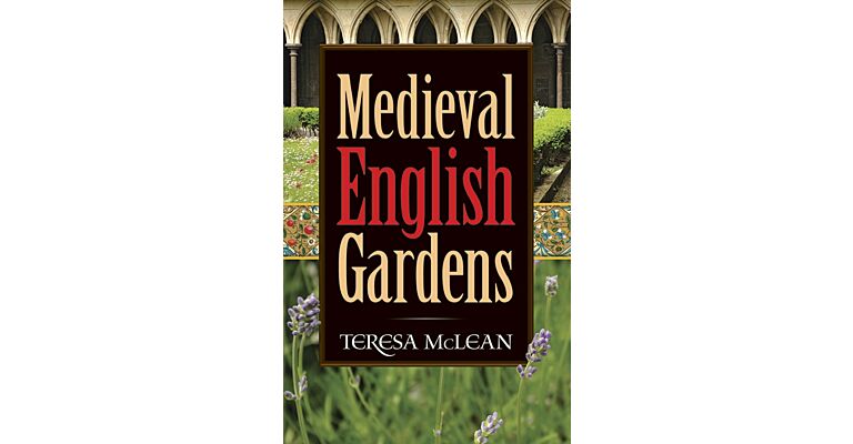 Medieval English Gardens