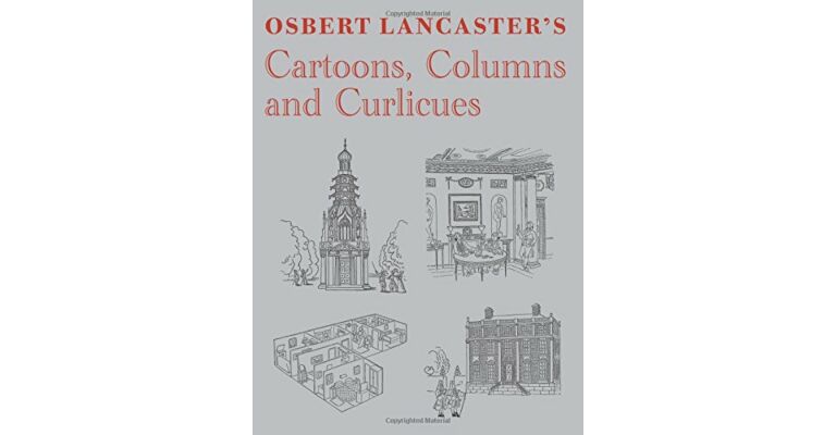 Osbert Lancaster's Cartoons, Columns and Curlicules (3 volume set)