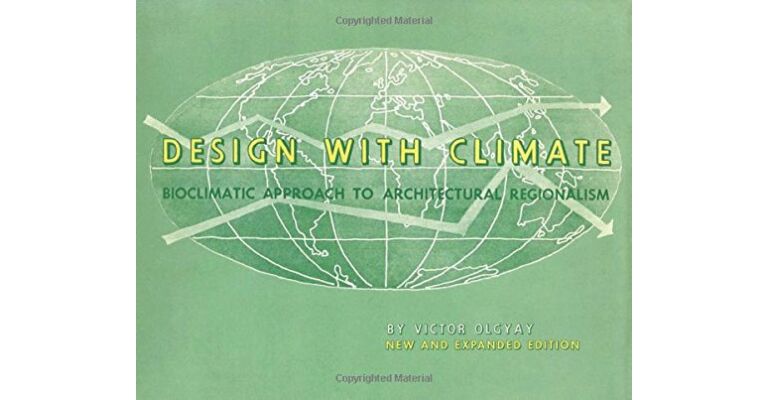 Design with Climate: Bioclimatic Approach to Architectural Regionalism (Expanded edition)