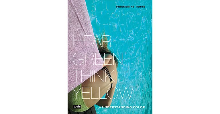Hear Green, Think Yellow - Understanding Color
