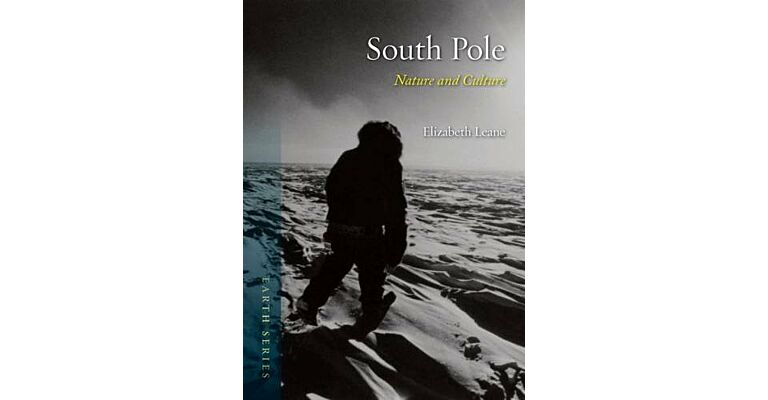 South Pole : Nature and Culture
