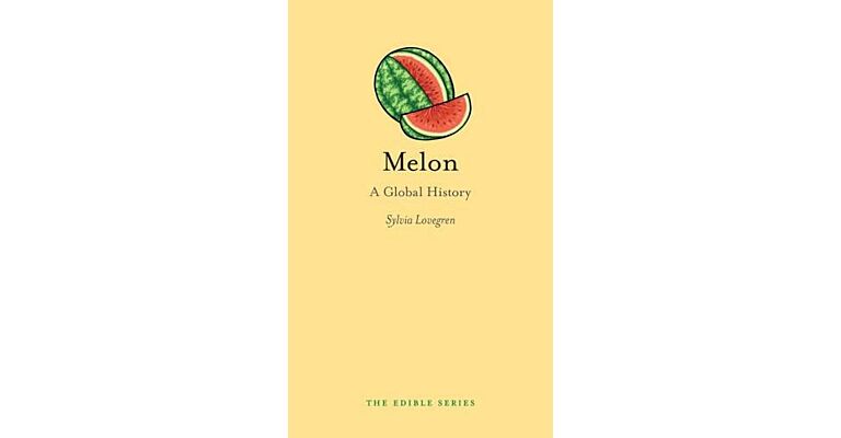 Melon - A Global History