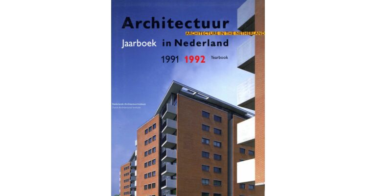 Architectuur in Nederland / Architecture in the Netherlands 1991-1992