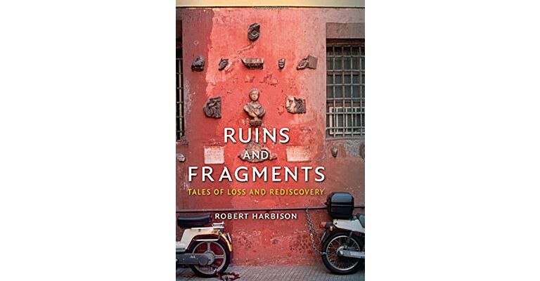 Ruins and Fragments