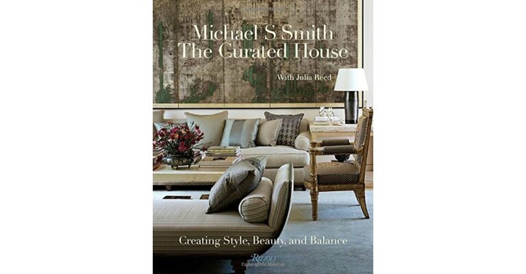 Michael S. Smith - The Curated House