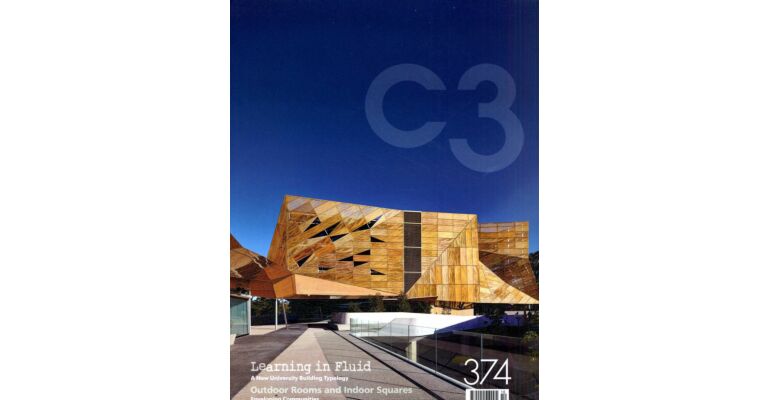 C3 374  Learning in Fluid (A New University Building Typology)
