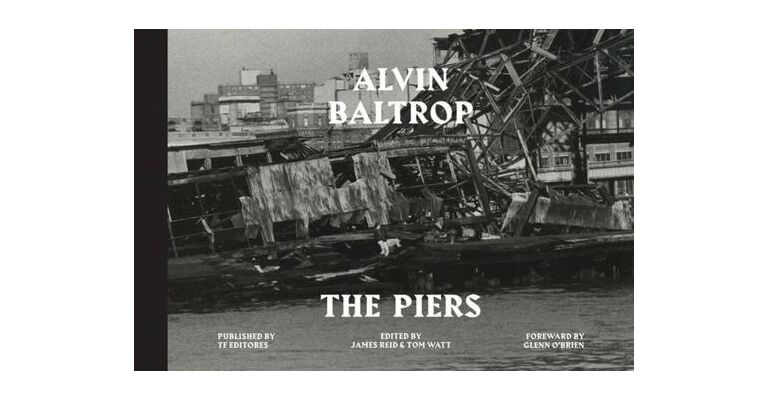 Alvin Baltrop - The Piers