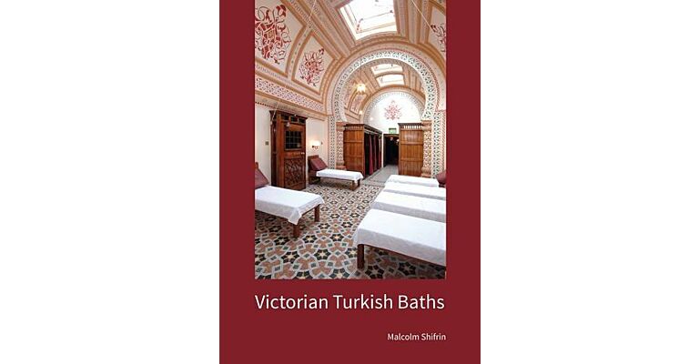 Victorian Turkish Baths