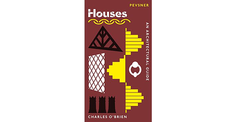 Houses - An Architectural Guide