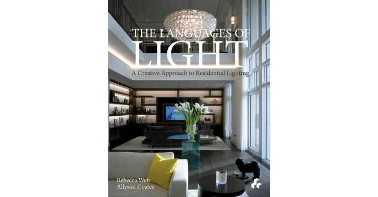 Languages of Light: A Creative Approach to Residental Lighting
