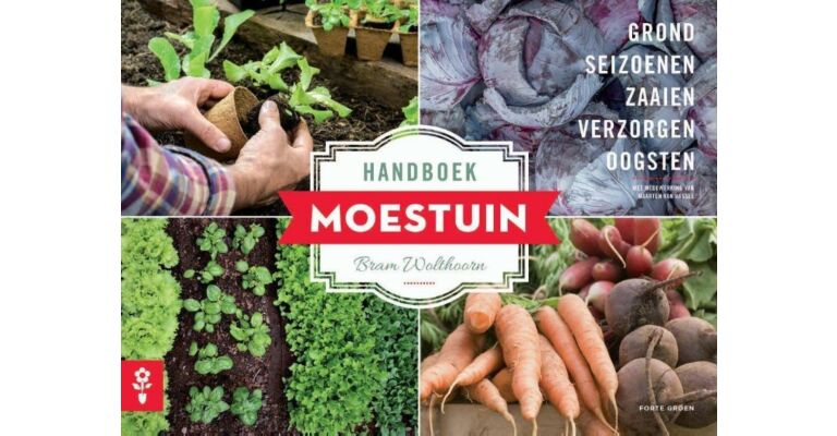 Handboek Moestuin - Vier seizoenen moestuinieren