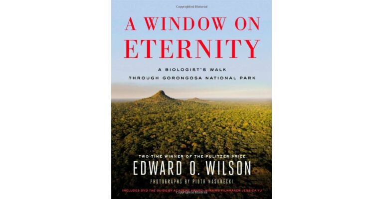 A Window on Eternity - A Biologist's Walk Through Gorongosa National Park (incl. DVD)