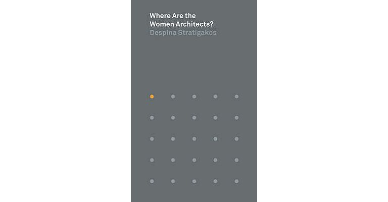 Where Are the Women Architects ?