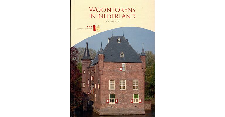 Woontorens in Nederland - Bouwhistorische Gids voor Middeleeuwse Woontorens