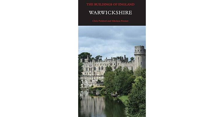 The Buildings of England - Warwickshire