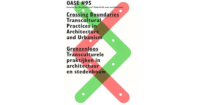 Oase 95 - Crossing Boundaries / Grenzenloos