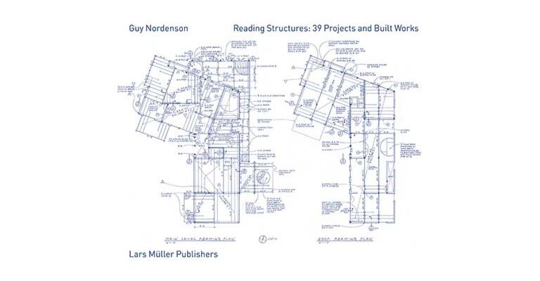 Reading Structures : 39 Projects and Built Works