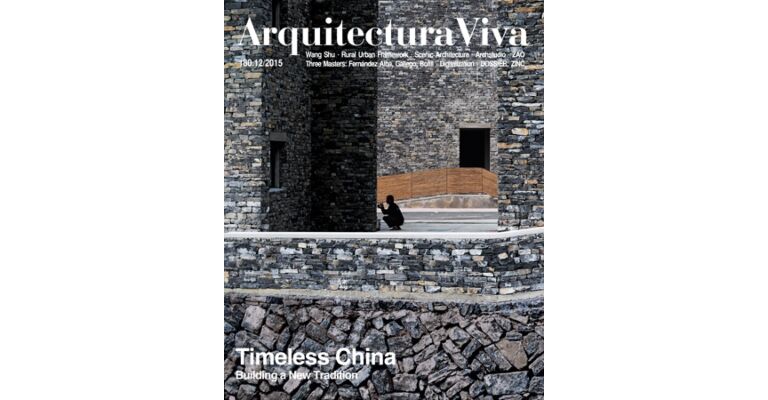 Arquitectura Viva 180 - Timeless China: Building a New Tradition