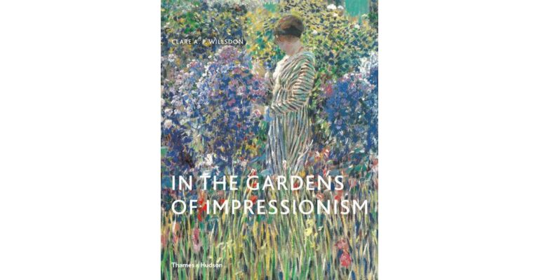 In the Gardens of Impressionism (paperback)