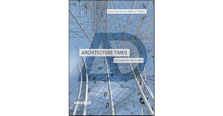 Architecture Timed - Designing with Time in Mind