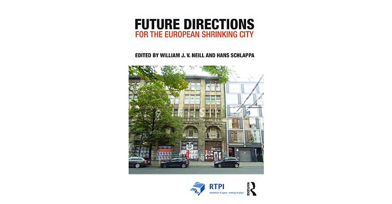 Future Directions for the European Shrinking City