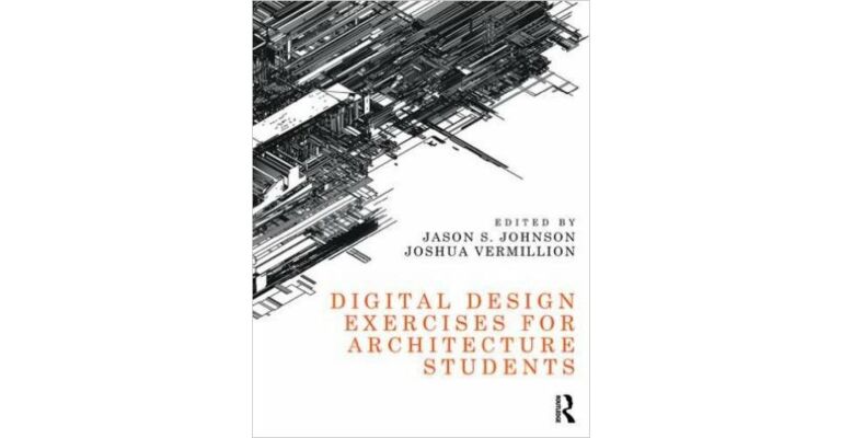 Digital Design Exercises for Architecture Students