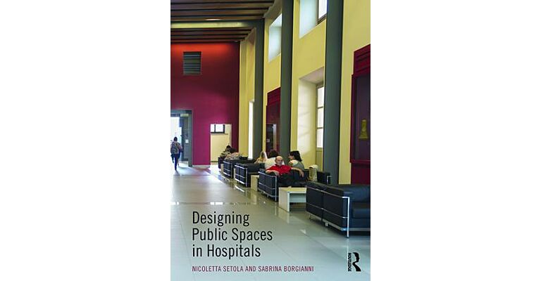 Designing Public Spaces in Hospitals