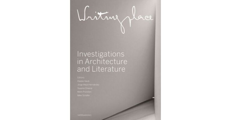 Writingplace - Investigations in Architecture and Literature