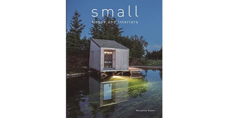 Small Houses and Interiors