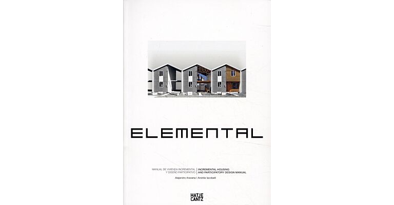 Elemental - Incremental Housing and Participatory Design Manual