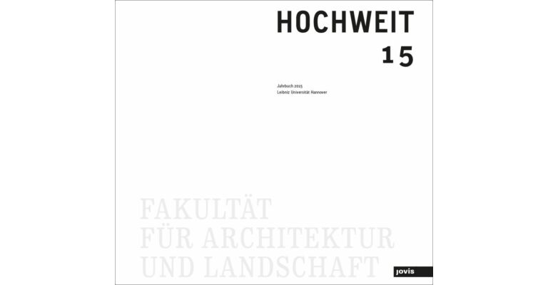 Jahrbuch 2015 Leibniz Universität Hannover Fakultät für Architektur