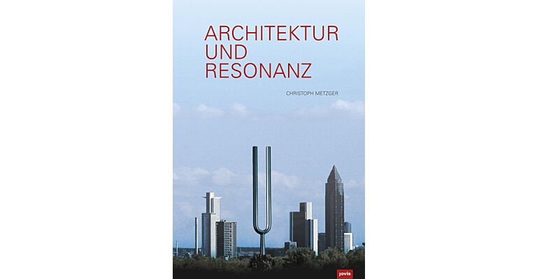 Architektur und Resonanz