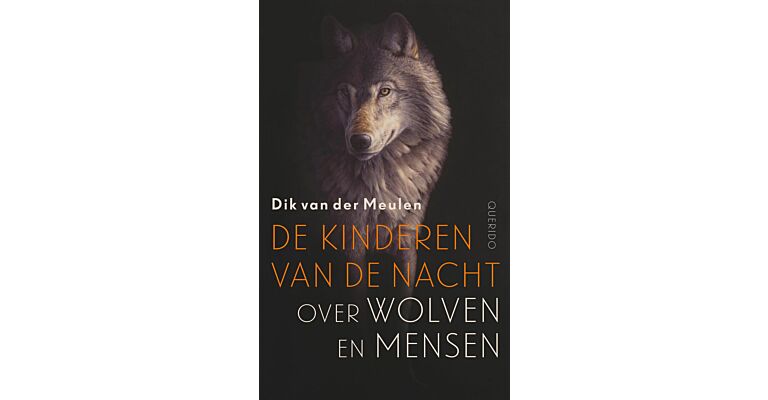 De Kinderen van de Nacht - Over Wolven en Mensen