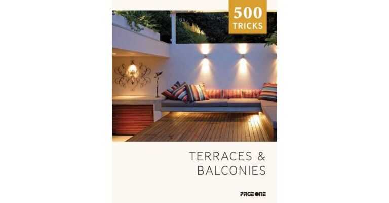 500 Tricks - Terraces & Balconies