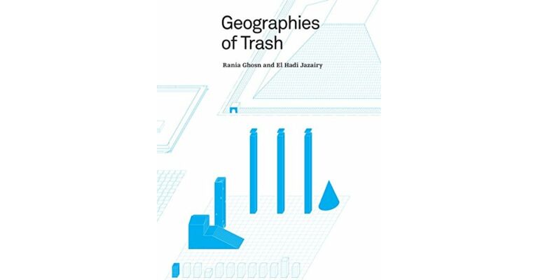 Geographies of Trash