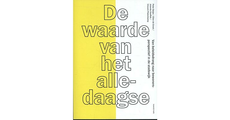 De waarde van het alledaagse