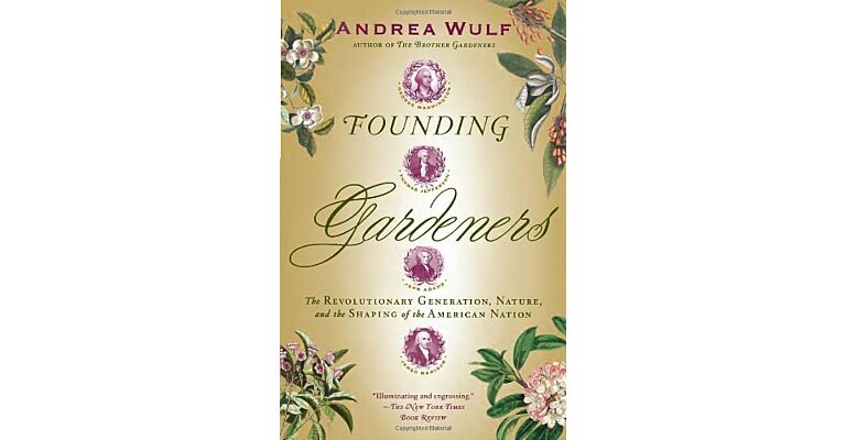 Founding Gardeners: The Revolutionary Generation, Nature,