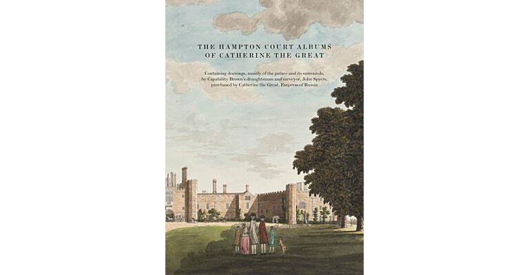The Hampton Court Albums of Catherine the Great