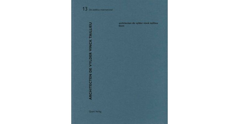 De Aedibus International 13 - Architecten de vylder vinck taillieu  Gent
