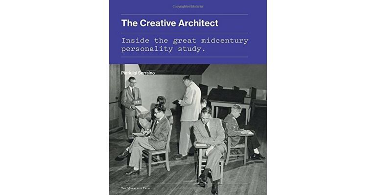 The Creative Architect: Inside the Great Midcentury Personality Study
