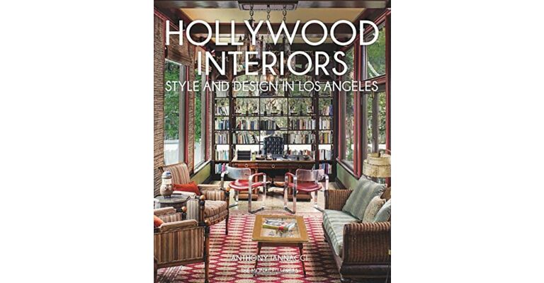 Hollywood Interiors: Style and Design in Los Angeles