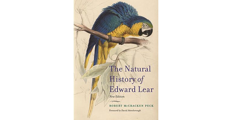 The Natural History of Edward Lear (New Edition)