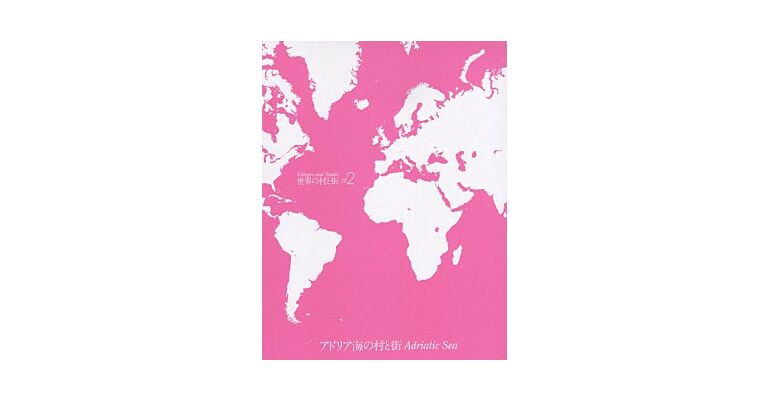 Villages and Towns 2 - Adriatic Sea