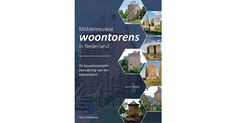 Middeleeuwse Woontorens in Nederland