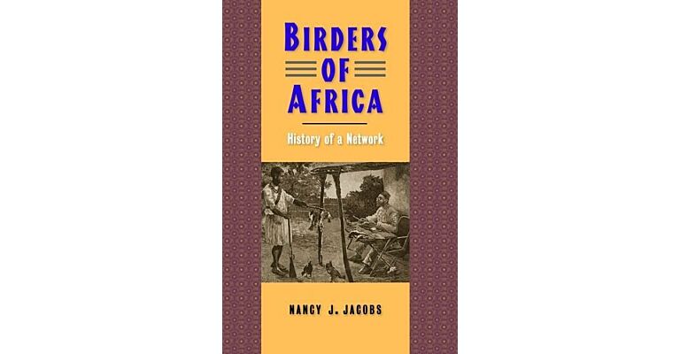 Birders of Africa - History of a Network