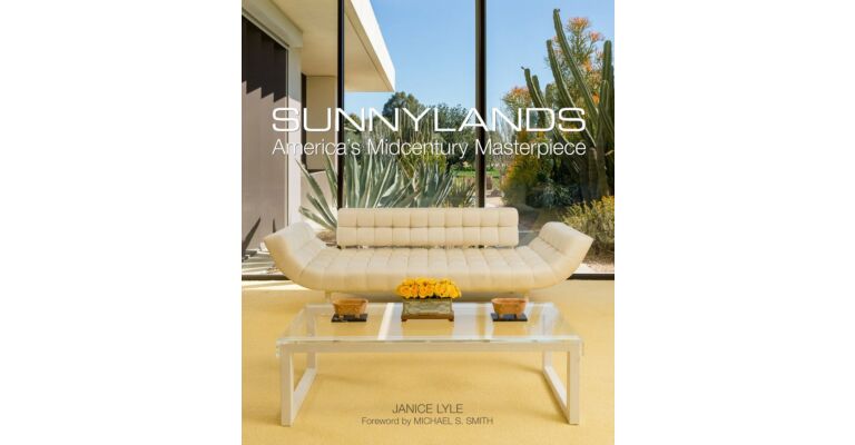 Sunnylands - America´s Midcentury Masterpiece