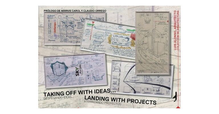 Luís Alonso - Taking off with Ideas… Landing with Projects