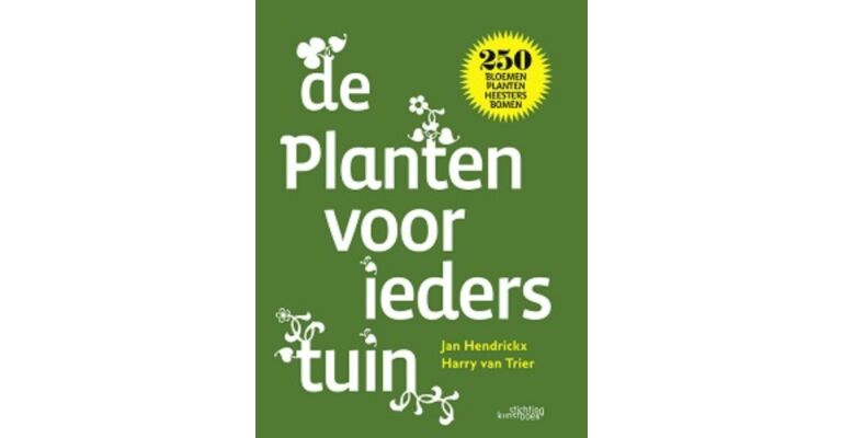 Planten voor ieders tuin